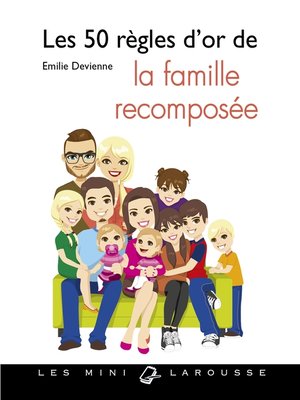 cover image of Les 50 règles d'or de la famille recomposée
